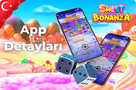 Sweet Bonanza app özellikleri ve mobil slot inceleme ekranı
